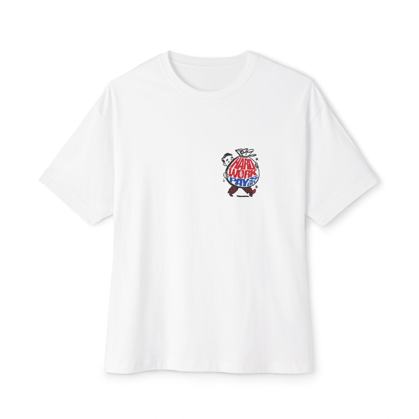 "Hard Work Pays Off" Tee