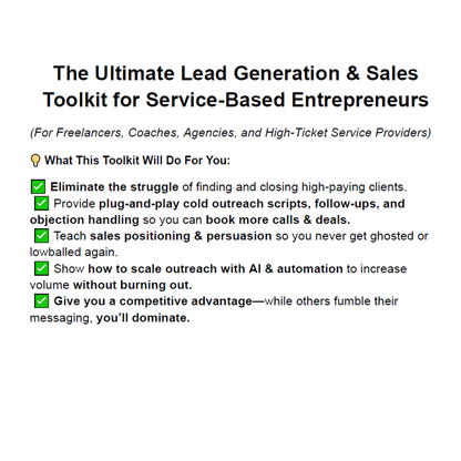 The Ultimate Lead Generation & Sales Toolkit (For Service-Based Entrepreneurs)