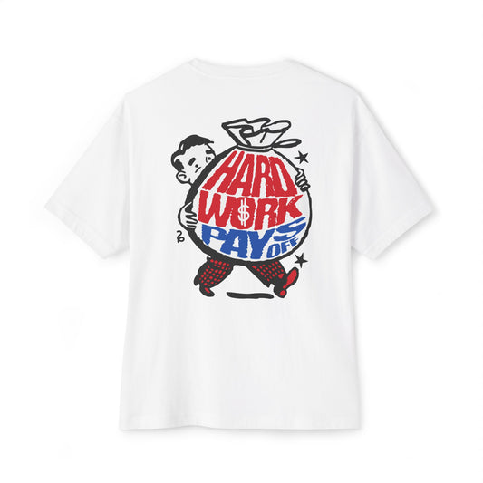 "Hard Work Pays Off" Tee