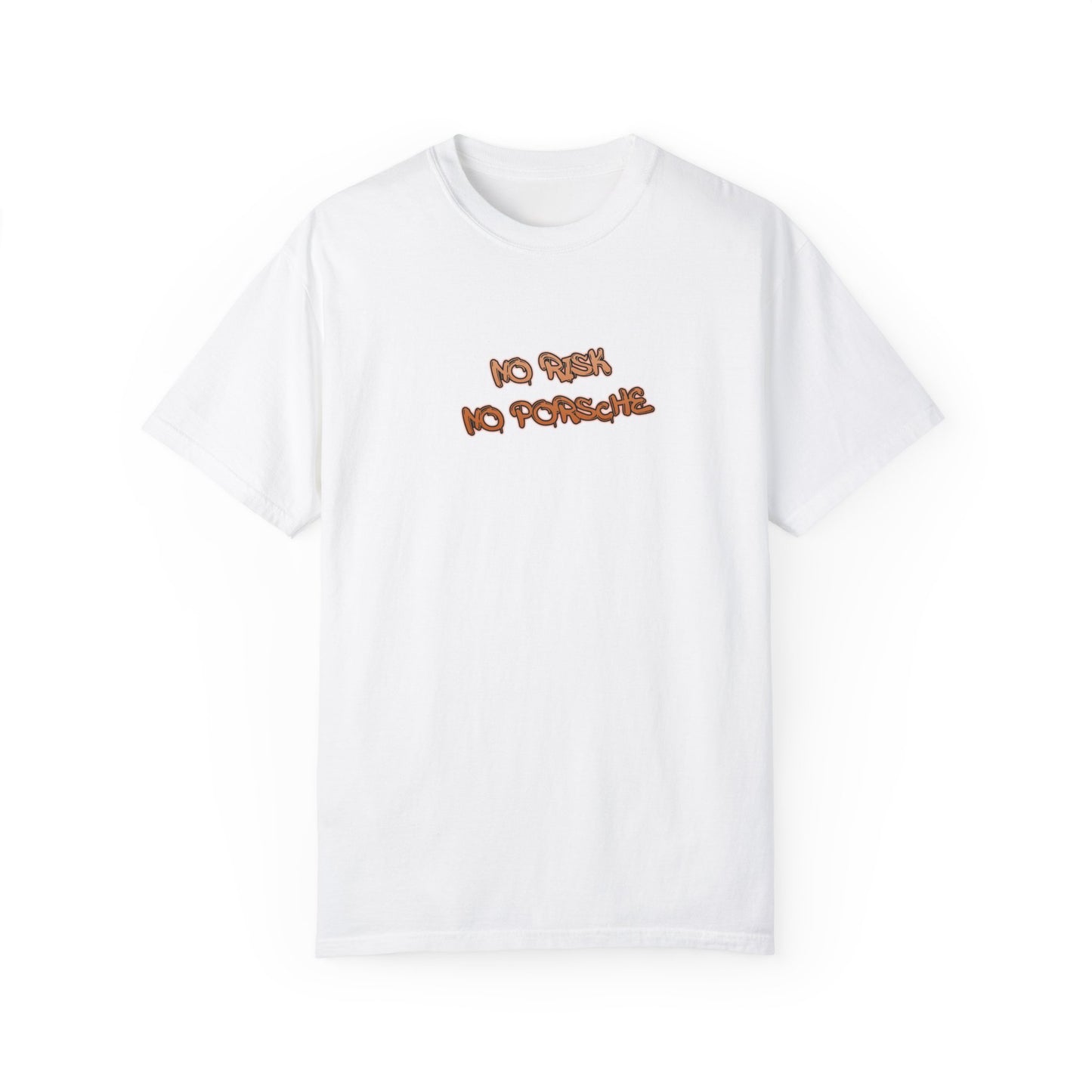 "No Risk No Porsche" Tee